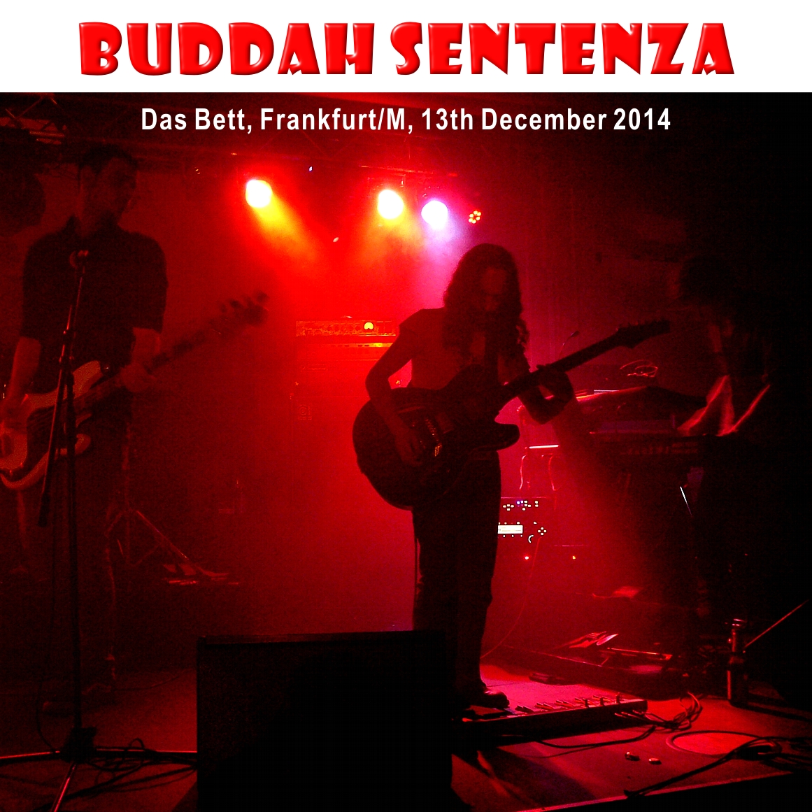 BuddahSentenza2014-12-13DasBettFrankfurtMainGermany (2).jpg